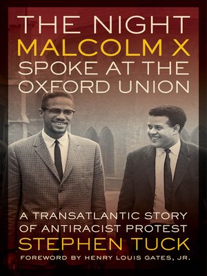 cover image of The Night Malcolm X Spoke at the Oxford Union